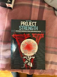 Project Invictus: Project Strength