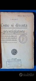 come si diventa prestigiatore