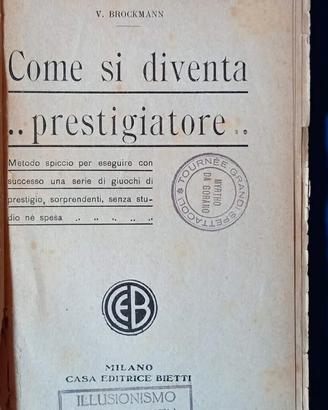 come si diventa prestigiatore