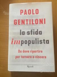 PAOLO GENTILONI -La sfida impopulista