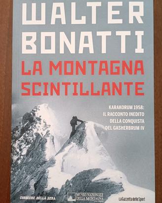 Walter Bonatti - La montagna scintillante 