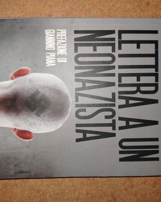 LETTERA A UN NEONAZISTA (Raffaele Mantegazza)
