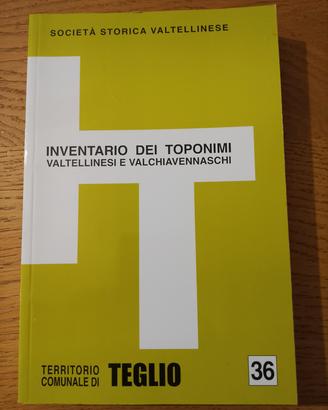 inventario dei toponimi valtellinesi e valchiavenn