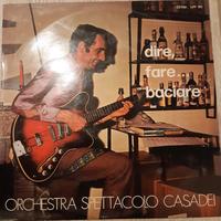 LP Vinile 33 Orchestra Casadei dire fare baciare