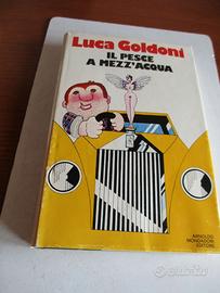 L. Goldoni - IL PESCE A MEZZ'ACQUA