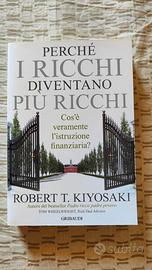 Perchè I Ricchi Diventato Più Ricchi Libro