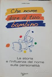 Libro: "Che nome dare al tuo bambino"