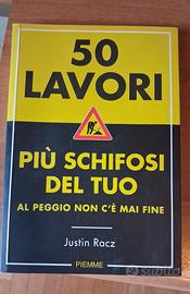50 Lavori piu' schifosi del tuo