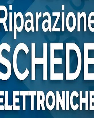 Riparazione Schede Elettroniche