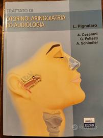 Trattato di otorinolaringoiatria ed audiologia. 