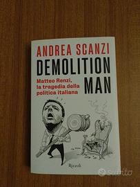 Demolition man - Andrea Scanzi 