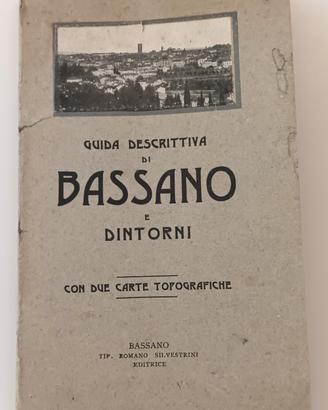 guida di Bassano e dintorni - 1911