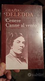 "Cenere" e "Canne al vento" di Grazia Deledda