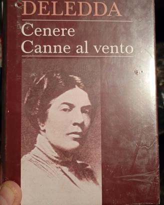 "Cenere" e "Canne al vento" di Grazia Deledda