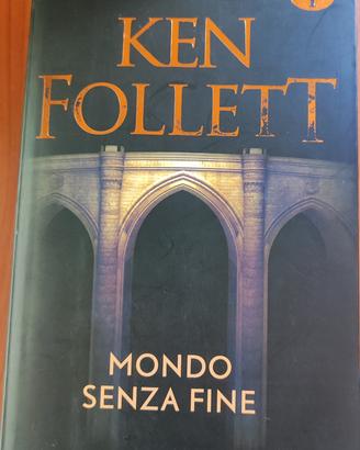 Libro MONDO SENZA FINE di ken follet