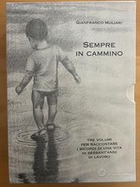 3Libri Gianfranco Muliari 3 vol  SEMPRE IN CAMMINO