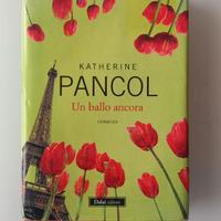 Ķ. Pancol, Un ballo ancora