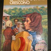 Le piccole donne crescono – Louisa M. Alcott