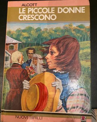 Le piccole donne crescono – Louisa M. Alcott