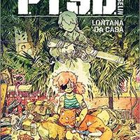 PTSD - Lontana da casa. Singelin. Ed. BD