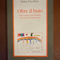 Oltre il buio, dopo Capaci, via d’Amelio