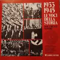 1933/1945 Le voci della storia Fabbri Editori