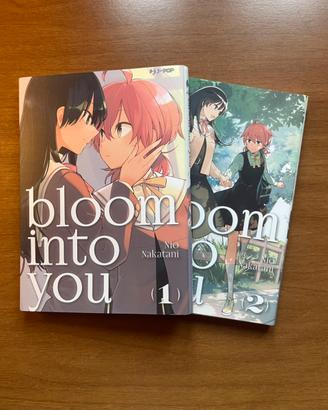 Bloom into you