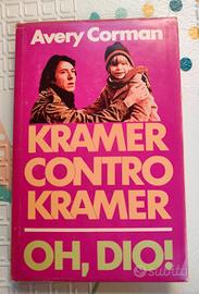 KRAMER CONTRO KRAMER / OH, DIO! 