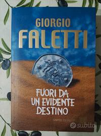 Fuori da un evidente destino di Giorgio Faletti
