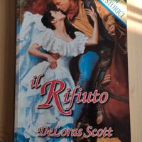Il rifiuto - DeLoras Scott
