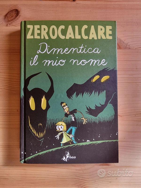 Zerocalcare - Dimentica Il Mio Nome - Zerocalcare