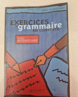 Exercices d Grammaire en Contexte: Niv. Intermedia