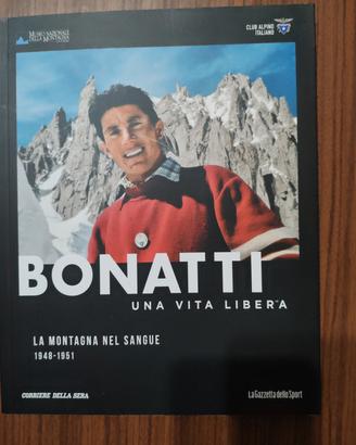 Bonatti una vita libera 