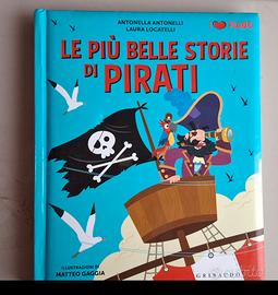 Le più belle storie dei pirati -Ed.Grimaudo 