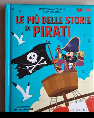Le più belle storie dei pirati -Ed.Grimaudo 