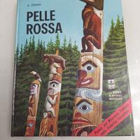 Pelle Rossa - di Anna Jürgen narrativa per ragazzi