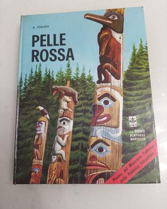 Pelle Rossa - di Anna Jürgen narrativa per ragazzi