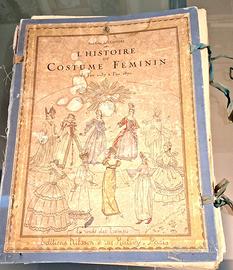 Libro antico - L’histoire du costume feminin