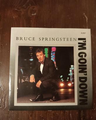 Bruce Springsteen - I'm goin down. 45 giri 