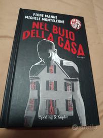 Nel buio della casa -Fiore Manni Monteleone