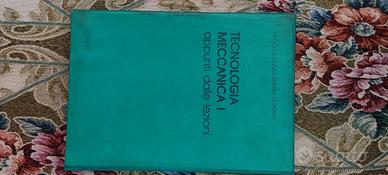 Tecnologia meccanica 1 Appunti delle lezioni - Sap