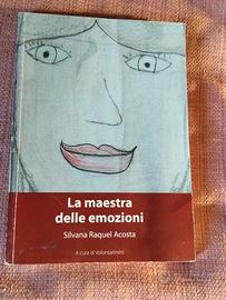 La maestra delle emozioni