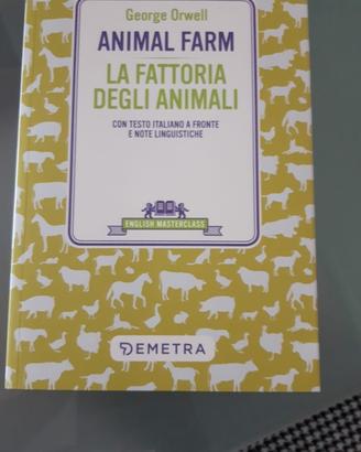 George Orwell ANIMAL FARM LA FATTORIA DEGLI ANIMAL