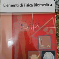 Elementi di fisica biomedica. D. Scannicchio