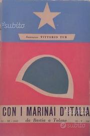 Con i marinai d'Italia da Bastia a Tolone