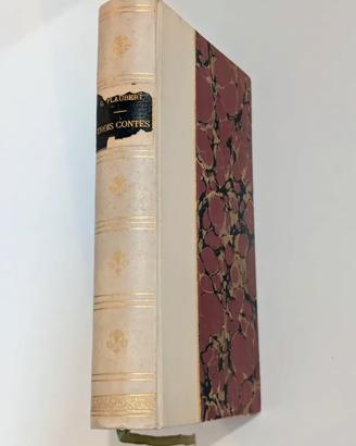 G. Flaubert - "Trois Contes" 1883