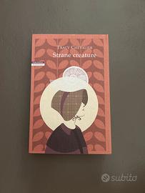 “strane creature” di Tracy Chevalier