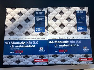 Manuale blu 2.0 di matematica, volume 3A e 3B