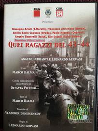 DVD Quei Ragazzi del 43-44 e La storia del Fascism