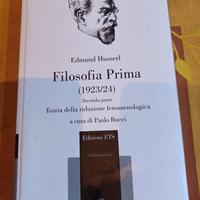 Husserl E. Filosofia Prima(1923/1924).Edizioni ETS